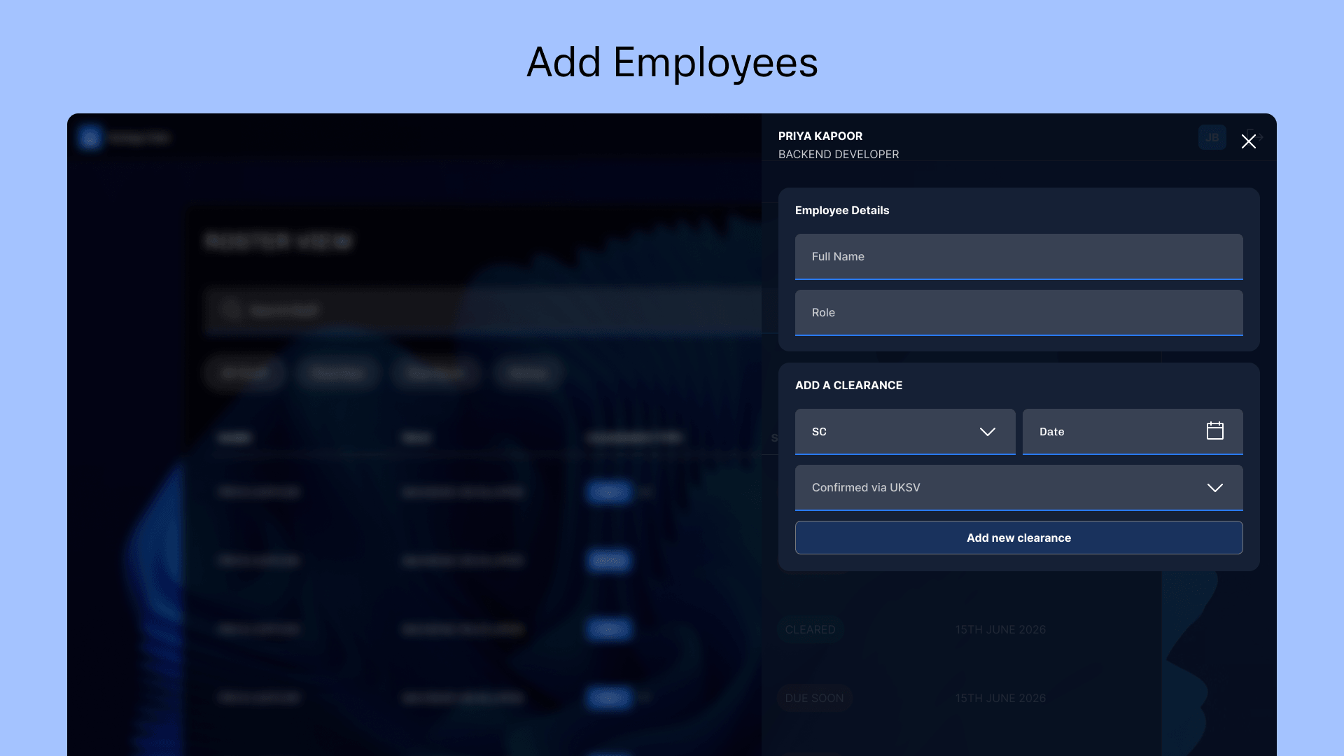 Add Employees — side panel for entering an employee's name and role, then adding a clearance with its level, date and confirmation method.